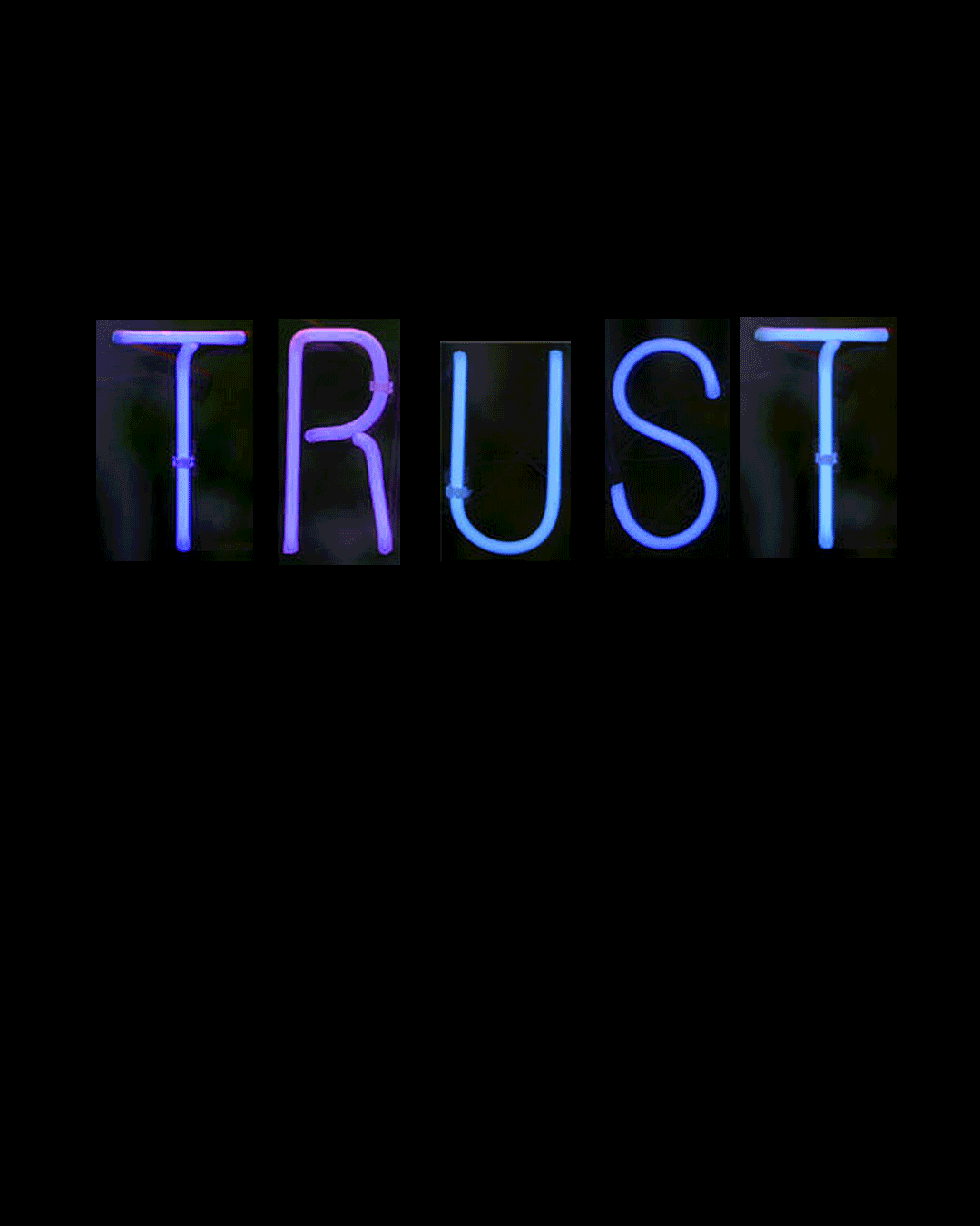 trust neon sign no one