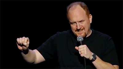 reaction louis ck because is funny
