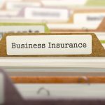 Insurance for Small Business Owners: What You Should Know